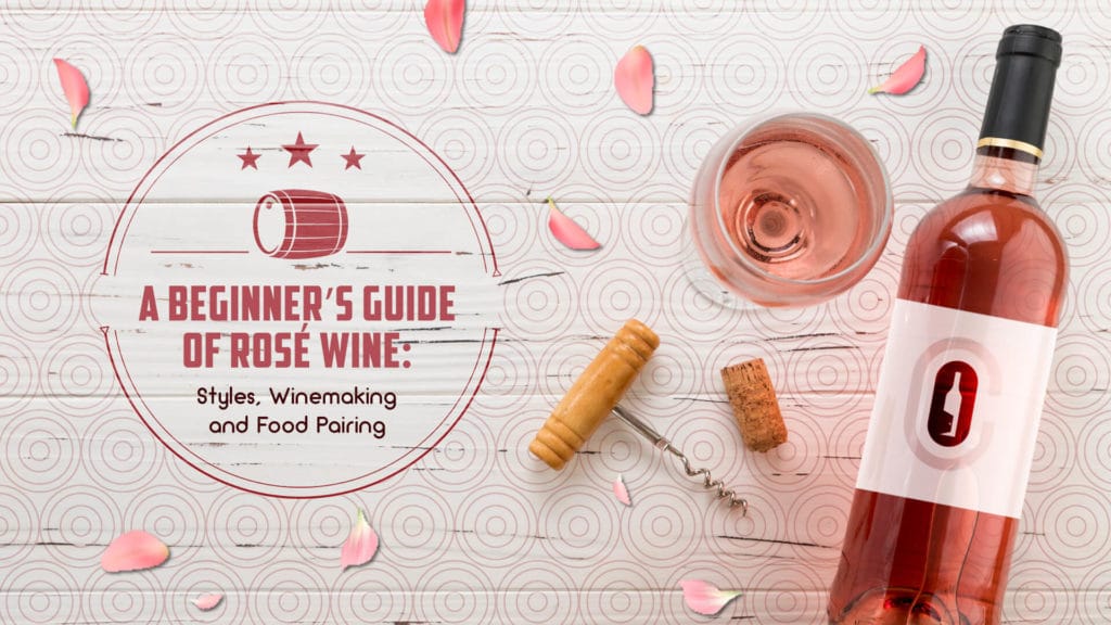 beginners guide rose wine