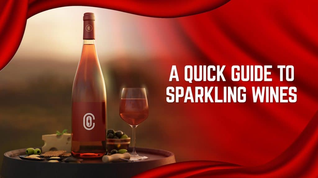 a quick guide to sparkling wines